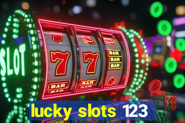 lucky slots 123